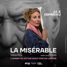 La Misérable - Julie Depardieu - Tournée