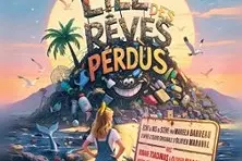 L'Ile des Rêves Perdus - Le Théâtre de Jeanne, Nantes