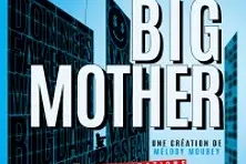 Big Mother - Théâtre des Béliers Parisiens, Paris