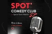 Spotlight Comedy Club Spécial Saint-Valentin