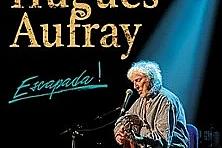 Hugues Aufray - Escapada !