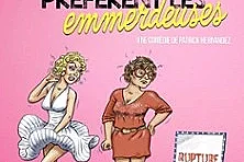 Les Hommes Préfèrent Les Emmerdeuses - Tournée