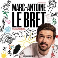 Marc-Antoine Le Bret - Dans Ma Tête, Tournée