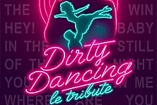 Dirty Dancing - O Lac - Chateauneuf-sur-Isère