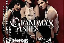 Grandma's Ashes + Witchorious + High on Wheels