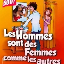 Les Hommes Sont des Femmes Comme les Autres