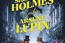Sherlock Holmes contre Arsène Lupin