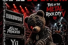 Bukowski + Kill the Princess + Yü - Toys In The Metal Rock City