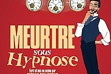 Meutre Sous Hypnose