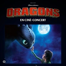 Dragons  en ciné-concert