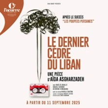 Le Dernier Cèdre du Liban - Théâtre de l'Oeuvre, Paris