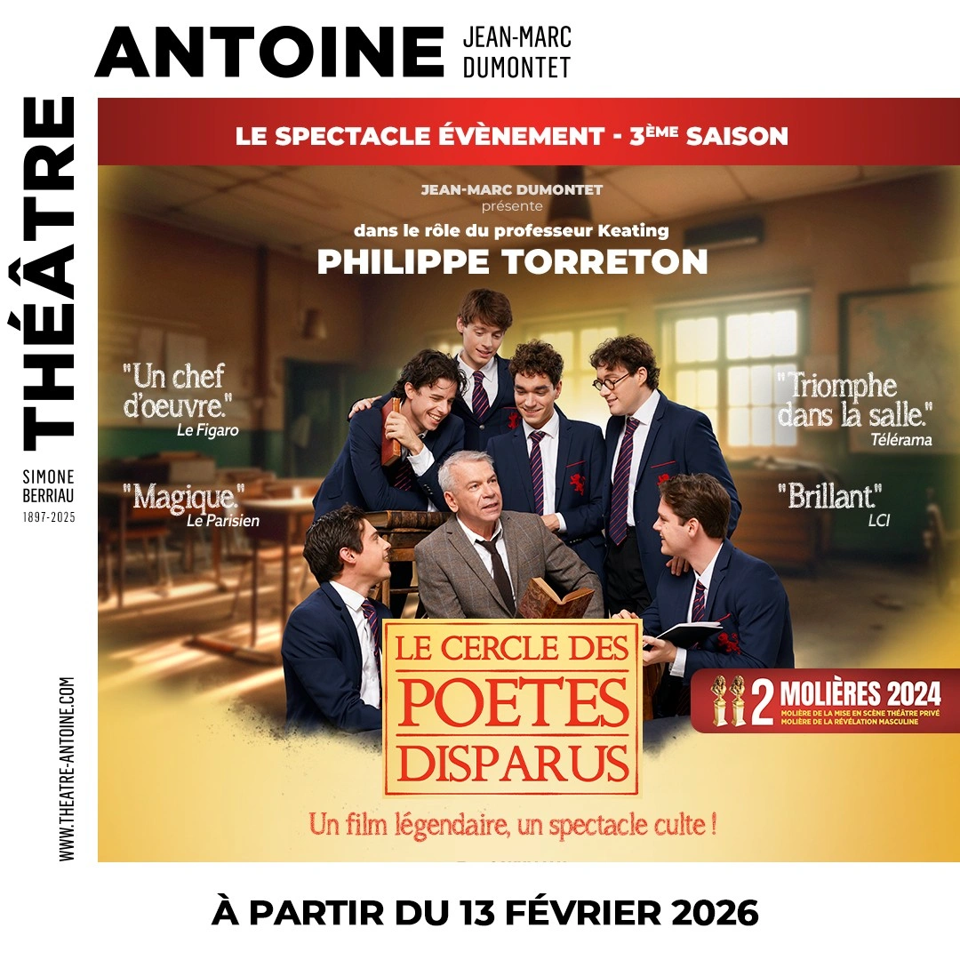 Le Cercle des Poètes Disparus - Théâtre Antoine, Paris