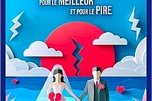 Ils Divorcèrent Pour le Meilleur Pour le Pire !