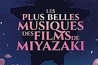 Les Plus Belles Musiques des Films de Miyazaki
