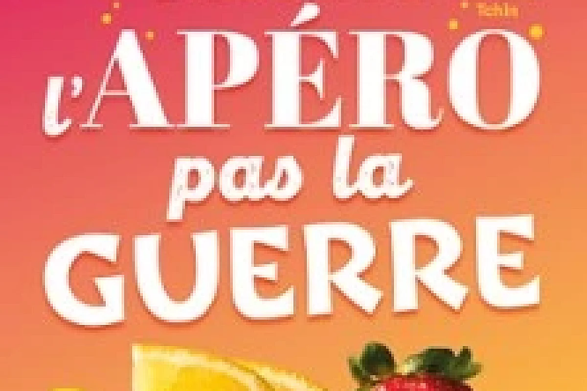 Faites l'Apéro pas la Guerre (Tournée)