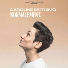 Caroline Estremo - Normalement, Tournée