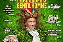 Le Bourgeois Gentilhomme (Avec Jean-Paul Rouve) - Tournée