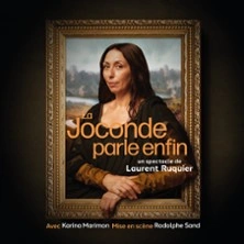 La Joconde Parle Enfin - Tournée