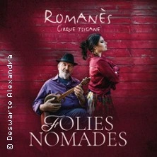 Romanès Cirque Tzigane : Folies Nomades