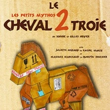 Les Petits Mythos: Le Cheval de Troie -  La Comédie Tour Eiffel, PARIS