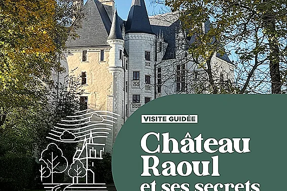 Château Raoul & ses secrets