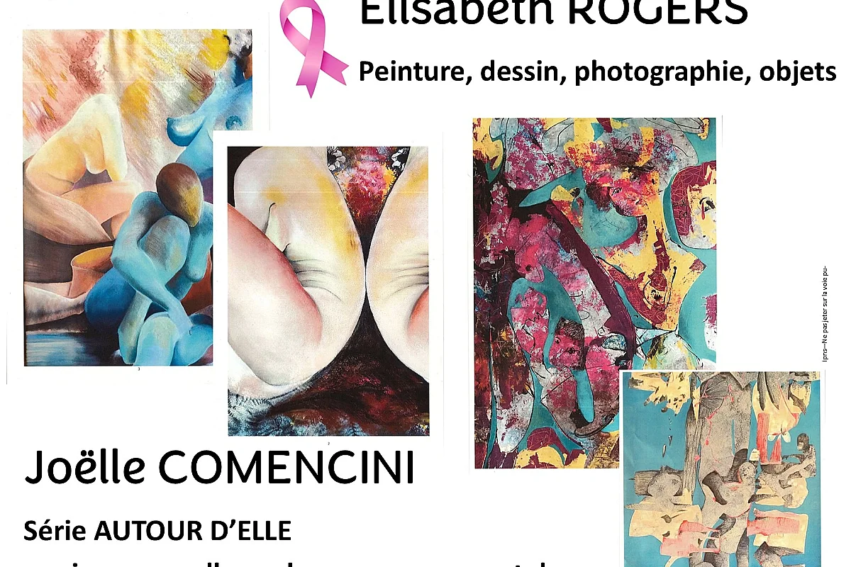 Exposition d'Elisabeth Rogers et Joëlle Comencini