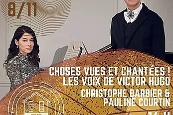 Choses vues et chantées ! Les voix de Victor Hugo [Séchoir d'Aillac]