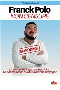 Franck Polo dans Non censuré