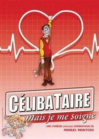 Célibataire mais je me soigne