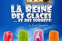 La reine des glaces et des sorbets