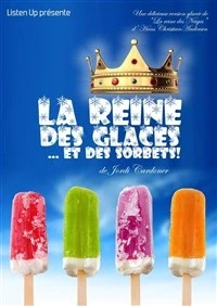 La reine des glaces et des sorbets
