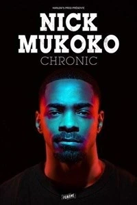 Nick Mukoko dans Chronic
