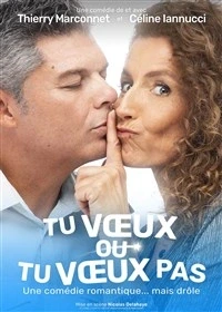 Tu voeux ou tu voeux pas
