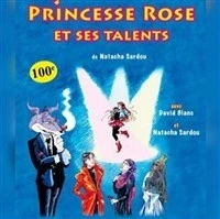 Princesse Rose et ses talents