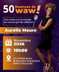 50 Nuances de WAW !