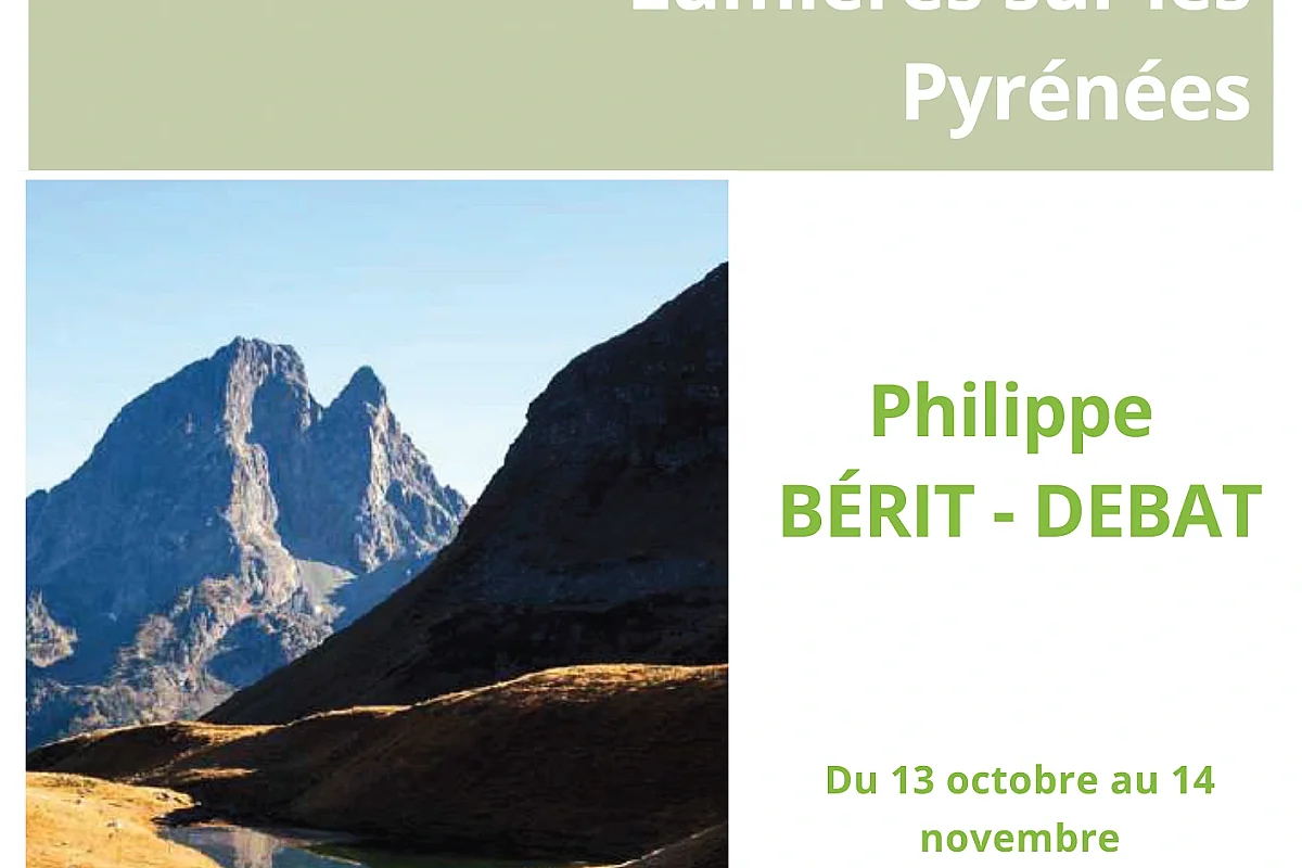 Exposition : Lumières sur les Pyrénées - Philippe Bérit-Debat