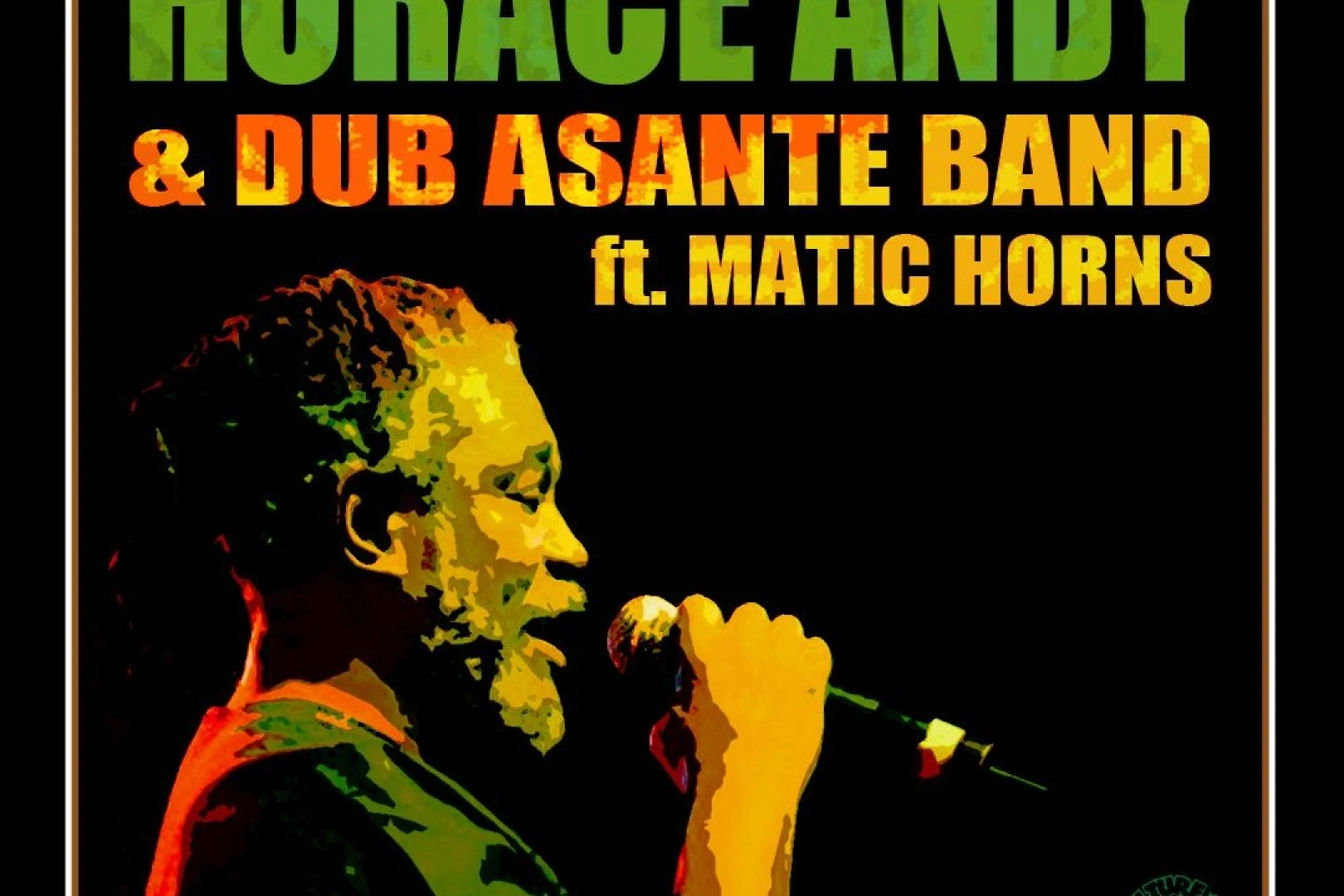 Horace Andy et Dub Asante Band Ft. Matic Horns