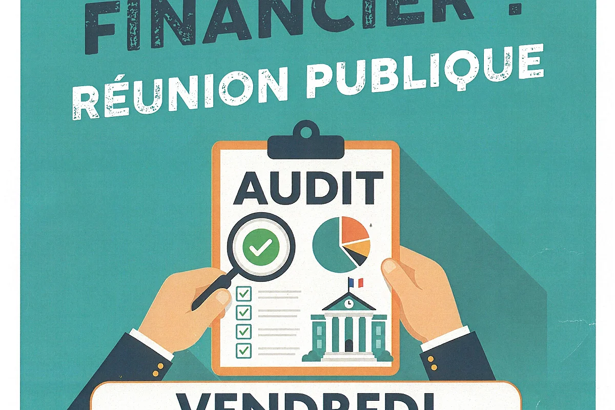 Audit financier ? Réunion publique