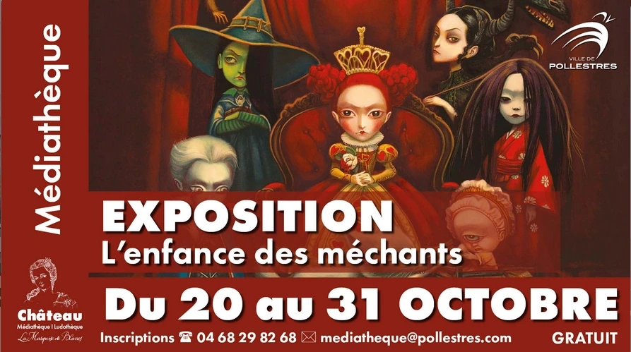 EXPOSITION L'ENFANCE DES MÉCHANTS, DES VILAINES ET DES AFFREUX