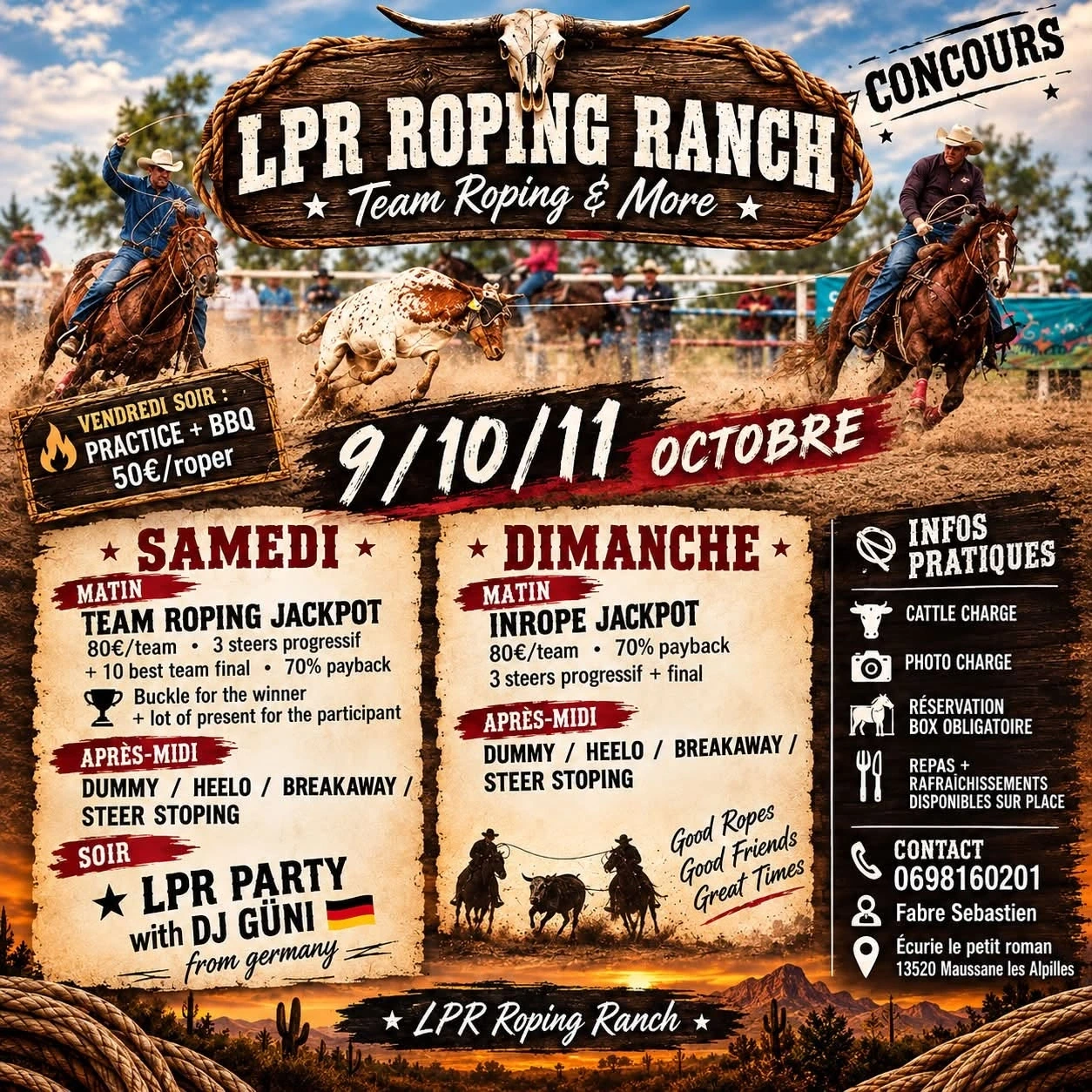 LPR Roping Ranch – Concours européen de Team Roping aux Ecuries du Petit Roman