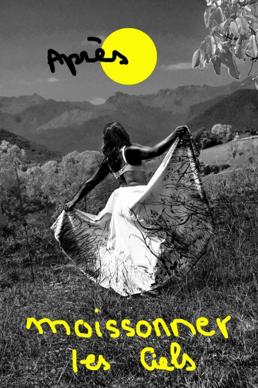 Exposition, atelier, performance, conte : Après le soleil, moissonner les Ciels