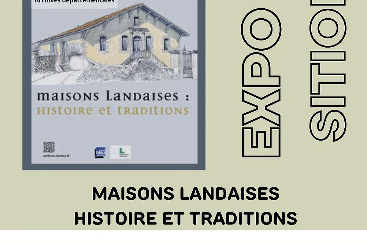"tout beau tout bois" Maisons landaises, histoire et traditions