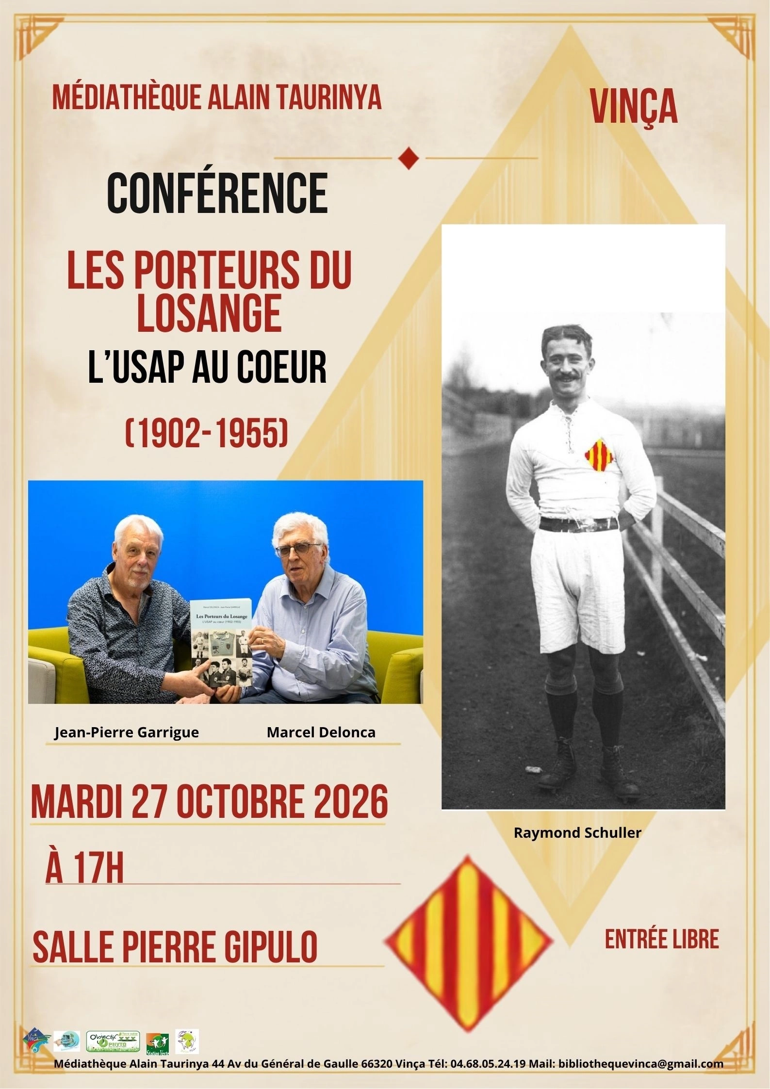 CONFÉRENCE "LES PORTEURS DU LOSANGE, L'USAP AU COEUR (1902-1955)"