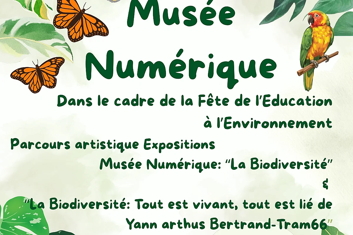 MUSÉE NUMÉRIQUE "LA BIODIVERSITÉ"