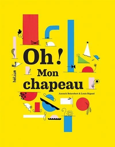 Mes p'tites applis : Oh ! mon chapeau
