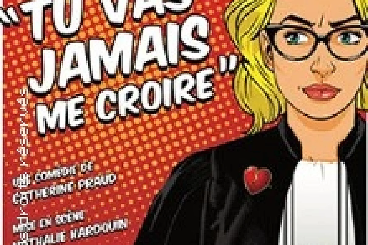 Tu Vas Jamais me Croire !