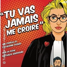 Tu Vas Jamais me Croire !