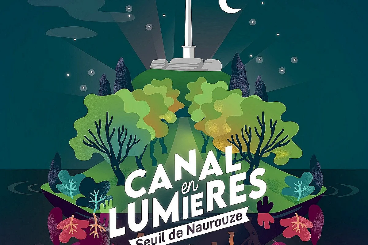 LE CANAL EN LUMIÈRES - PARCOURS IMMERSIF NOCTURNE AU SEUIL DE NAUROUZE