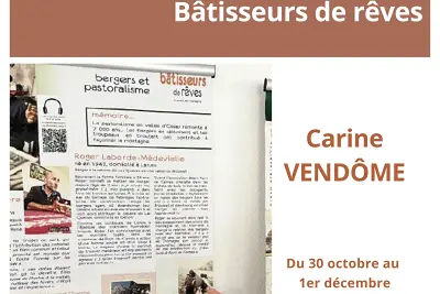 Exposition : Bâtisseurs de rêves - Carine Vendôme