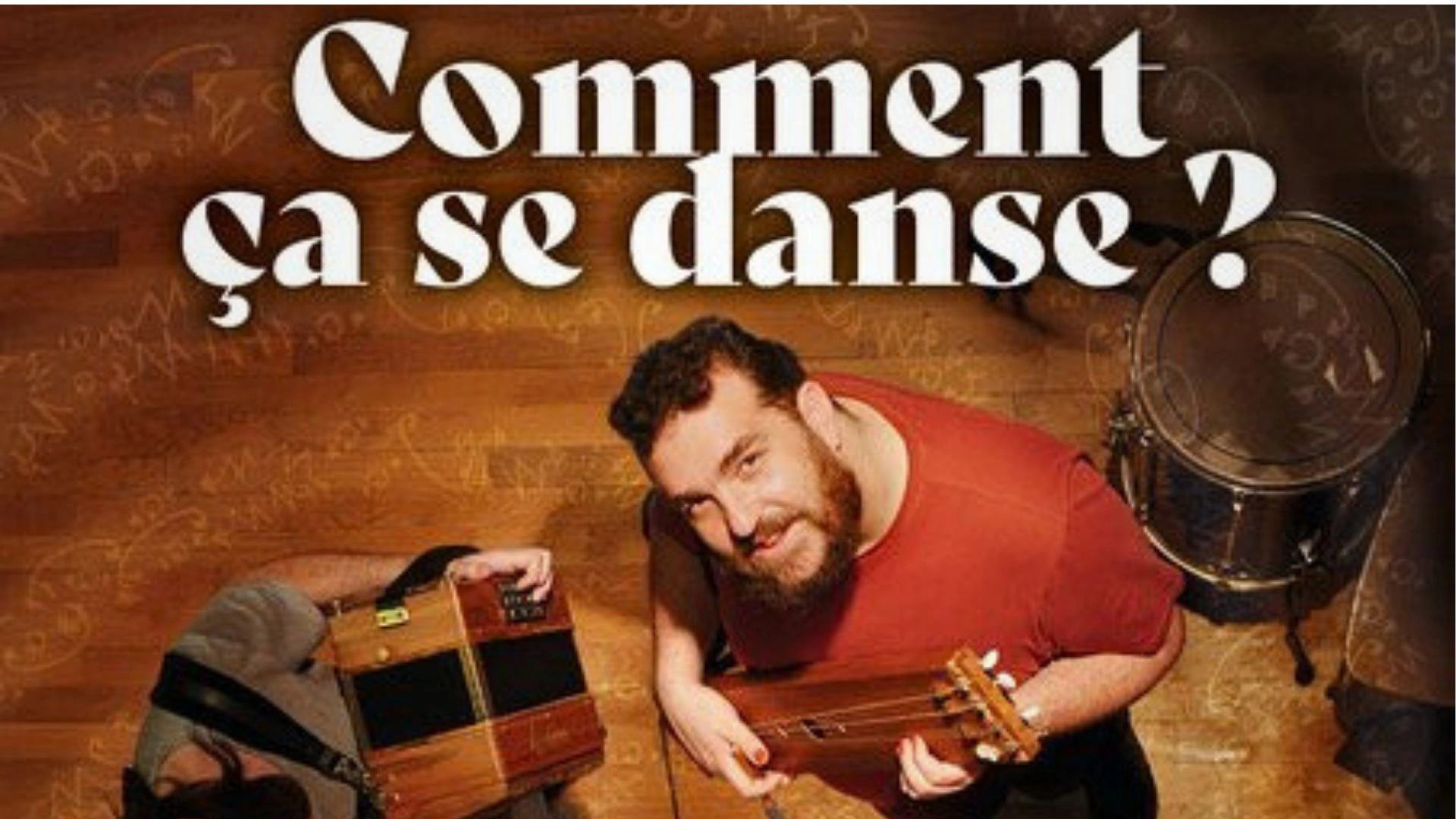 Spectacle : Comment ça se danse